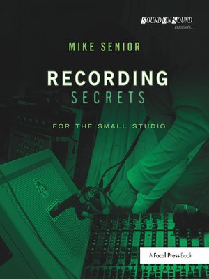 cover image of Recording Secrets for the Small Studio